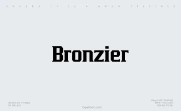 Bronzier Font