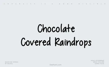 Chocolate Covered Raindrops Font