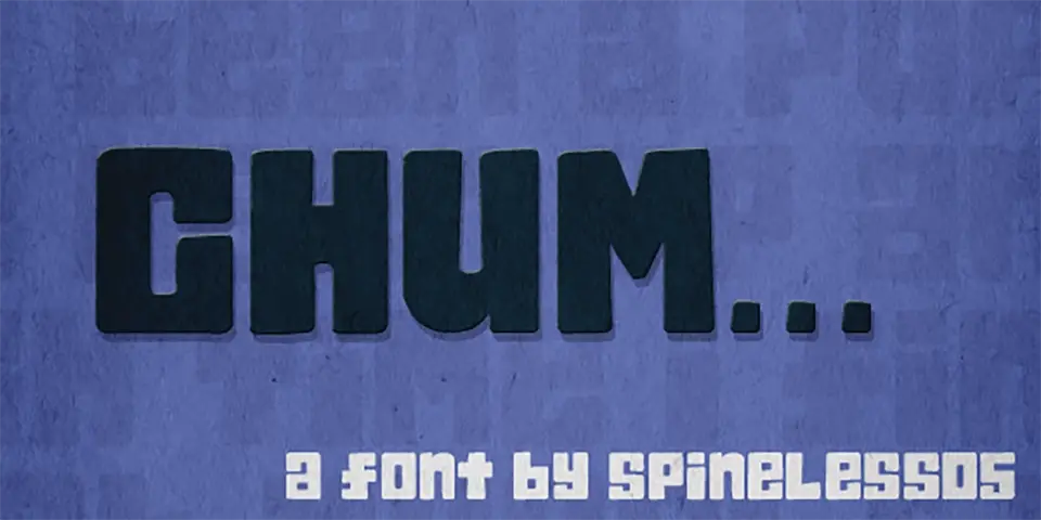 Chum Font