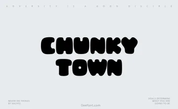Chunky Town Font