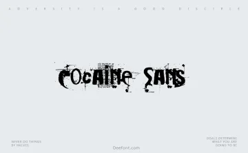 Cocaine Sans Font