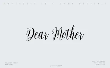 Dear Mother Font