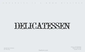 Delicatessen Font