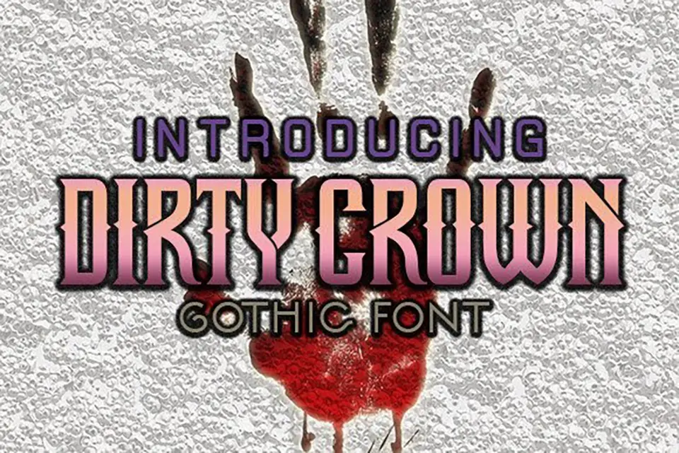 Dirty Crown Font