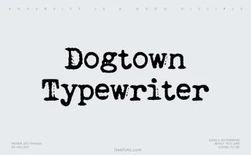 Dogtown Typewriter Font