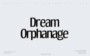 Dream Orphanage Font
