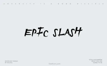 Epic Slash Font