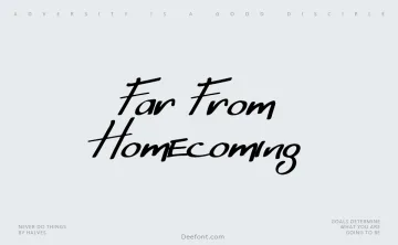 Far From Homecoming Font