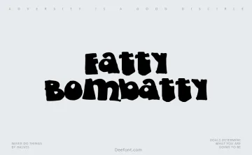 Fatty Bombatty Font