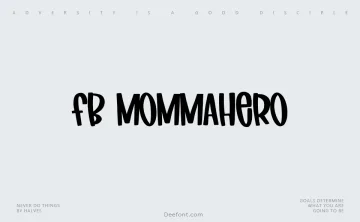 Fb Mommahero Font