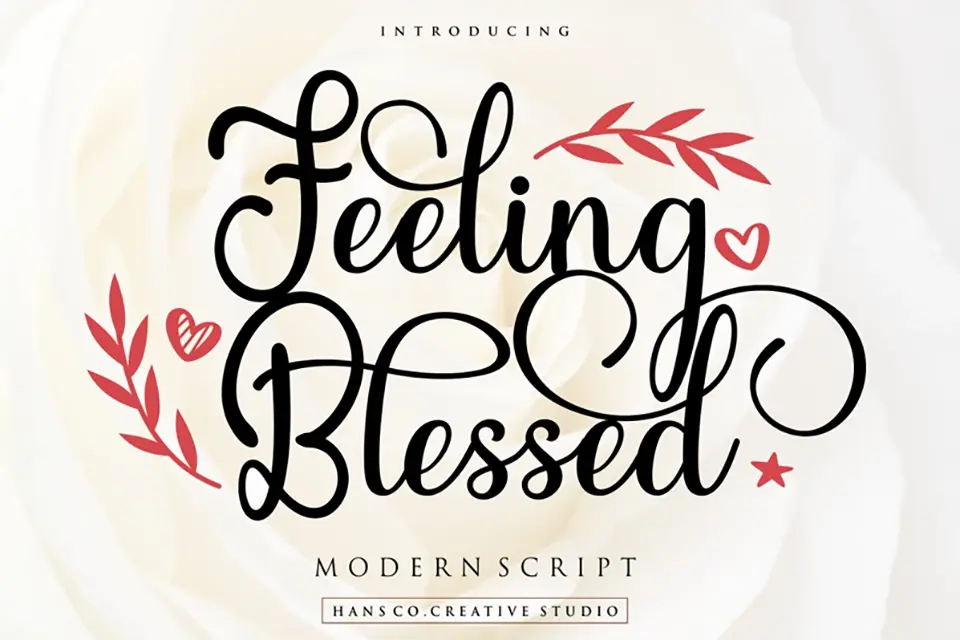 Feeling Blessed Font