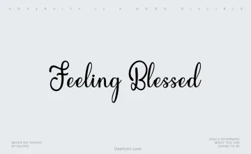 Feeling Blessed Font