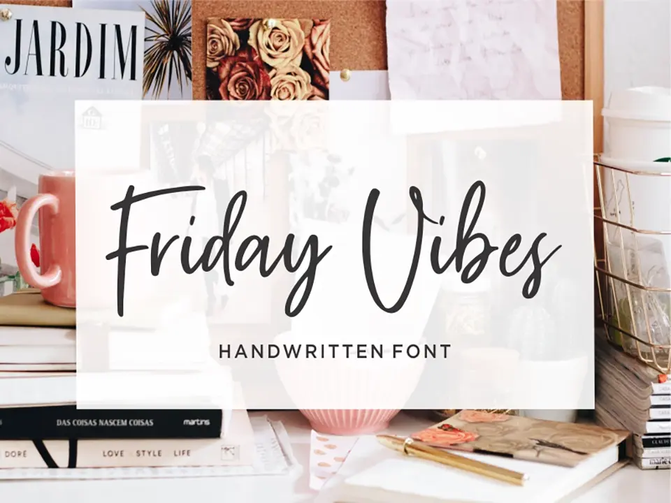 Friday Vibes Font
