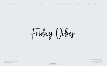 Friday Vibes Font