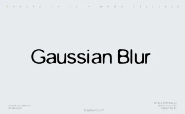 Gaussian Blur Font