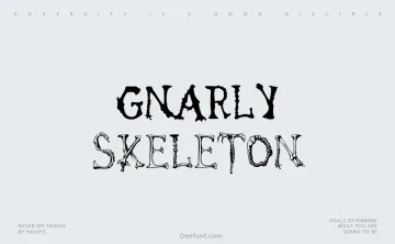 Gnarly Skeleton Font