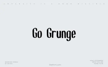 Go Grunge Font