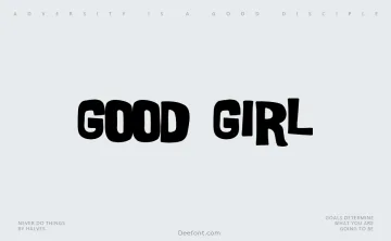 Good Girl Font