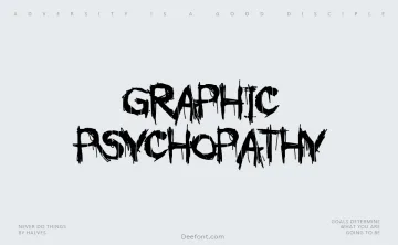 Graphic Psychopathy Font