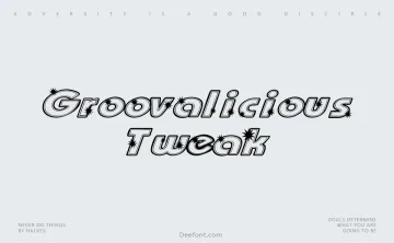 Groovalicious Tweak Font