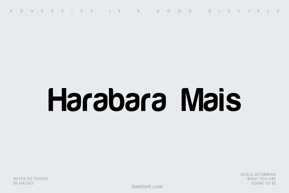 Harabara Mais Font