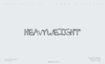 HeavyWeight Font