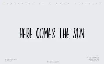 Here Comes The Sun Font