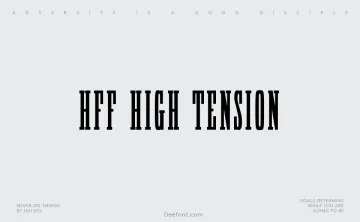 HFF High Tension Font