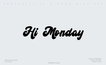 Hi Monday Font