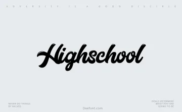 Highschool Font