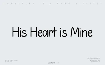 His Heart is Mine Font