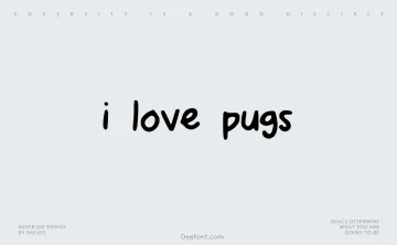 I Love Pugs Font