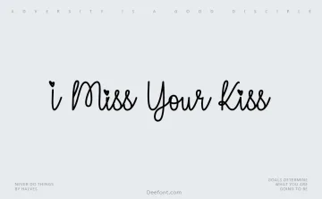 I Miss Your Kiss Font