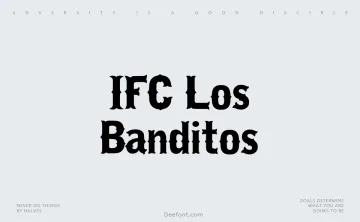 IFC Los Banditos Font