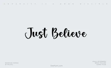 Just Believe Font