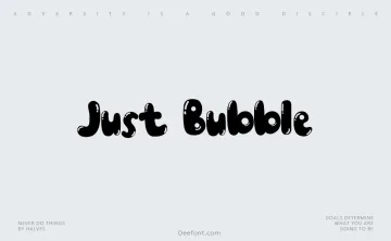 Just Bubble Font