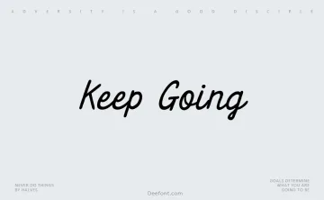 Keep Going Font