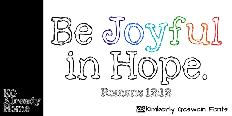 KG Already Home Font