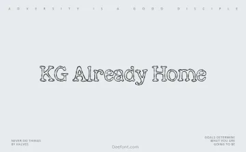 KG Already Home Font