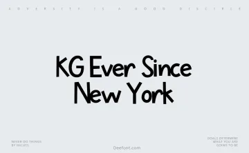 KG Ever Since New York Font