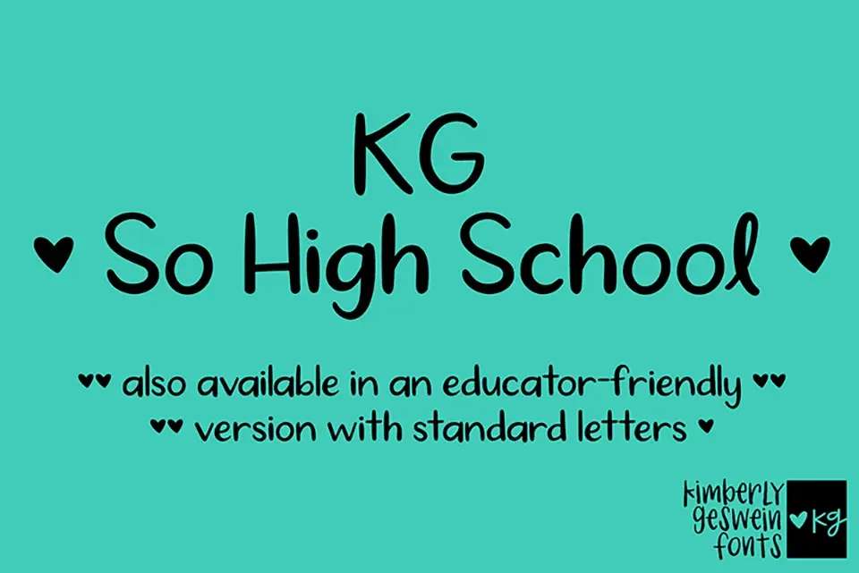 KG So High School Font