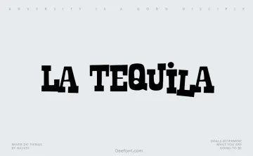 La Tequila Font