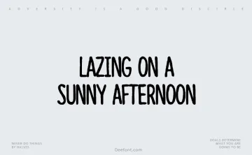 Lazing on a sunny afternoon Font