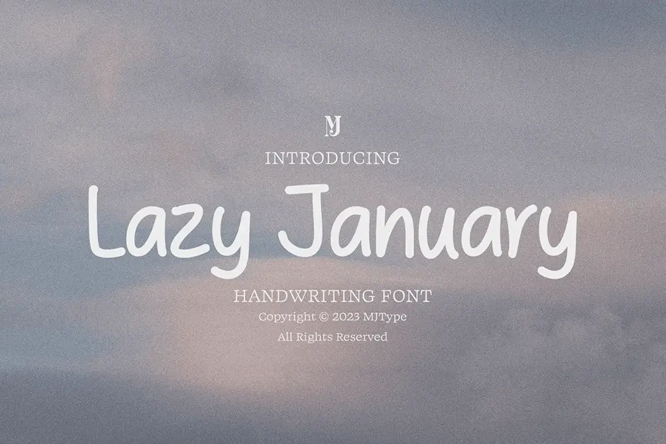Lazy January Font