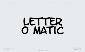 Letter O Matic Font