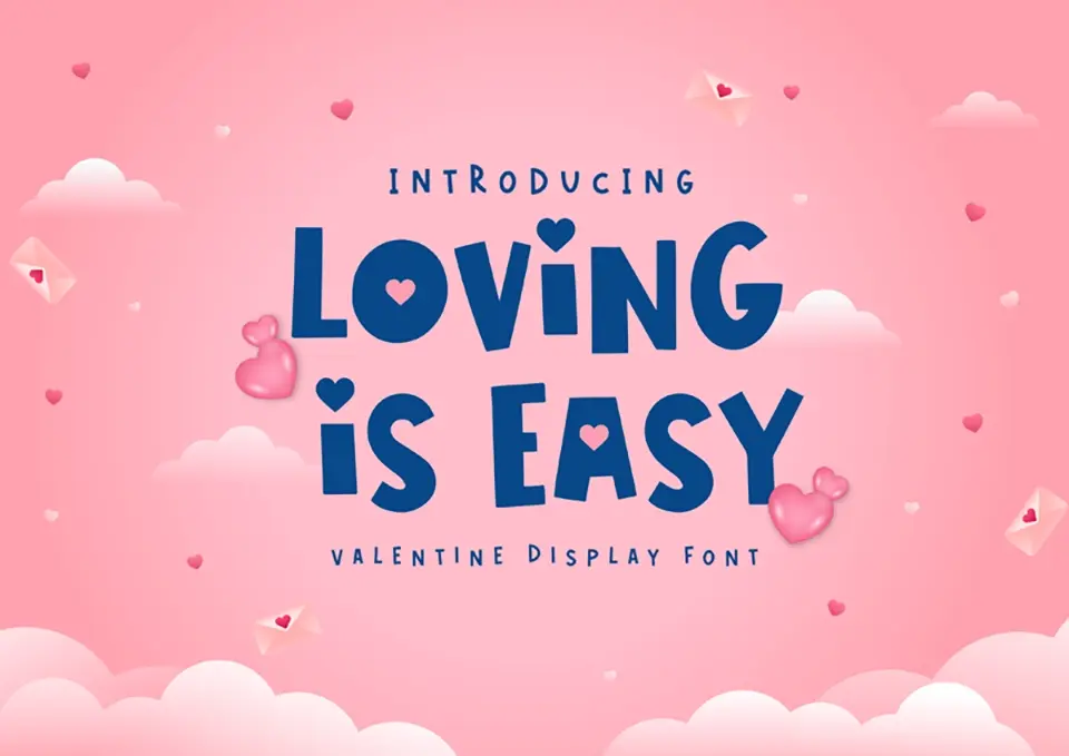 Loving Is Easy Font