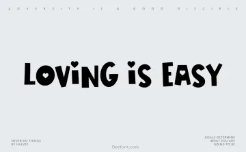 Loving Is Easy Font