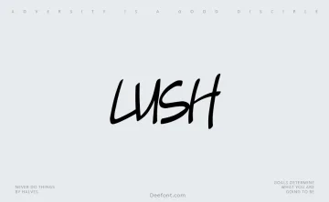 Lush Font