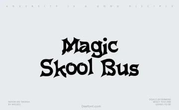 Magic Skool Bus Font