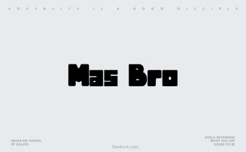 Mas Bro Font